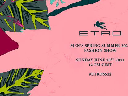 El desfile de hombre primavera/verano 2022 de Etro, más cerca que nunca