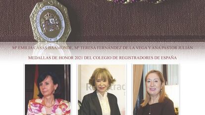 María Emilia Casas, Teresa Fernández de la Vega y Ana Pastor, Medallas de Honor del Colegio de Registradores