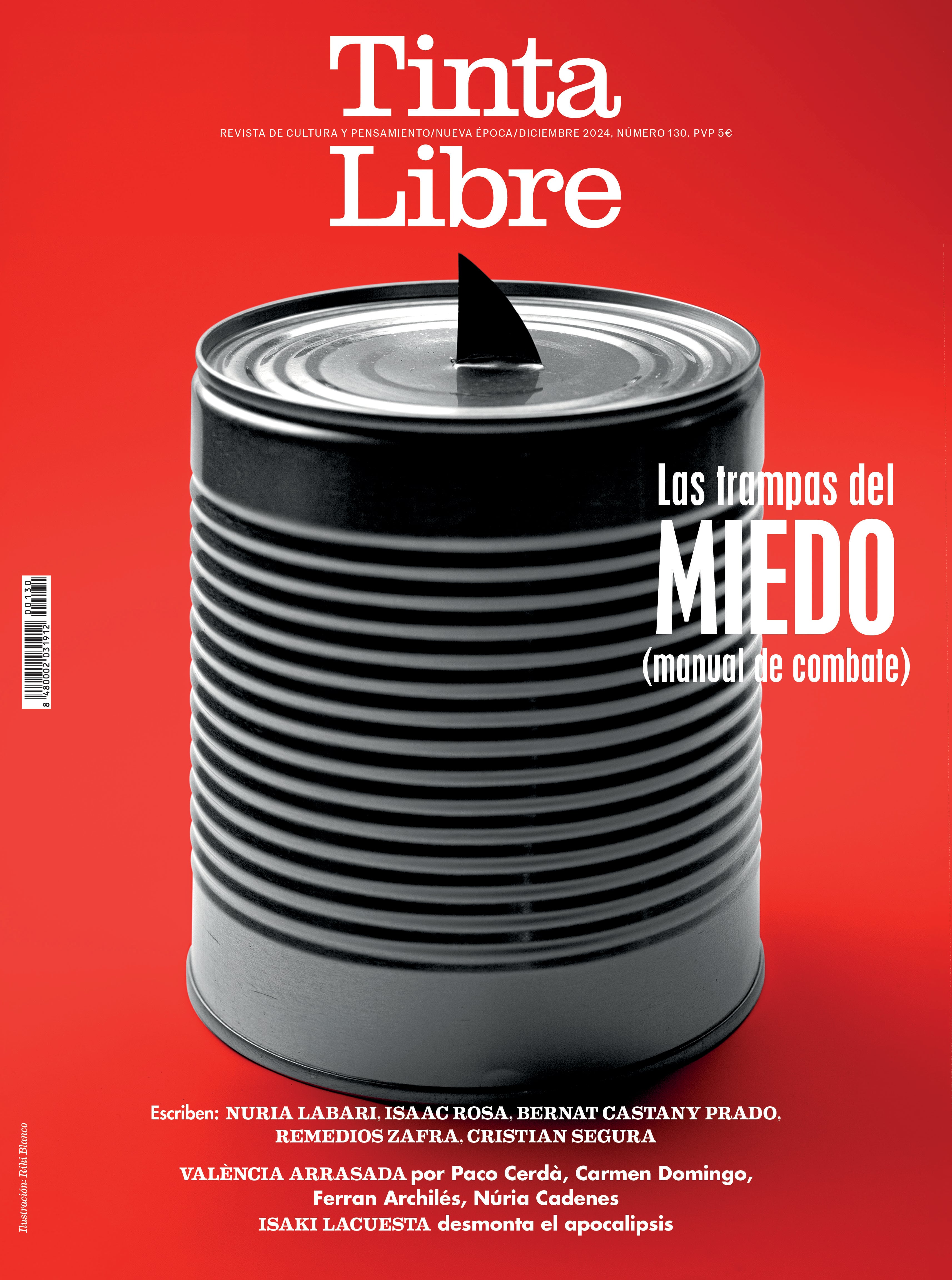 ‘Las trampas del miedo (manual de combate)’, el número de diciembre de la revista ‘TintaLibre’