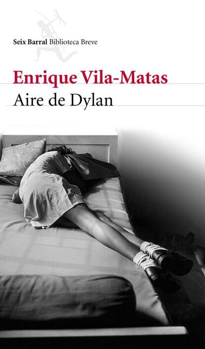 'Aire de Dylan' de Enrique Vila-Matas (Seix Barral), enviada por Pere Sureda a travs de Twitter.