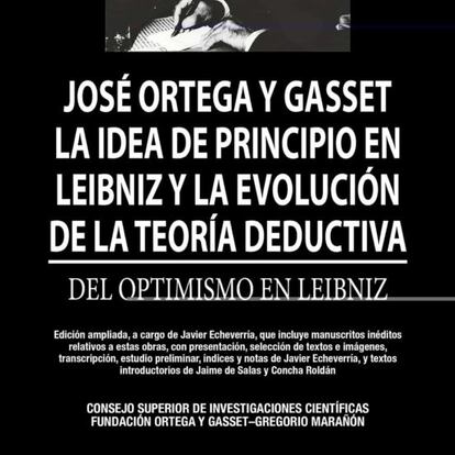 Portada de 'La idea de principio en Leibniz y la evolución de la teoría deductiva', de José Ortega y Gasset.