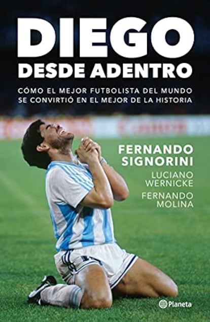 Portada del libro 'Diego desde adentro', de Fernando Signorini