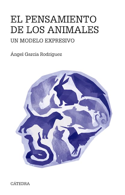 Portada 'El pensamiento de los animales', de Ángel García Rodríguez