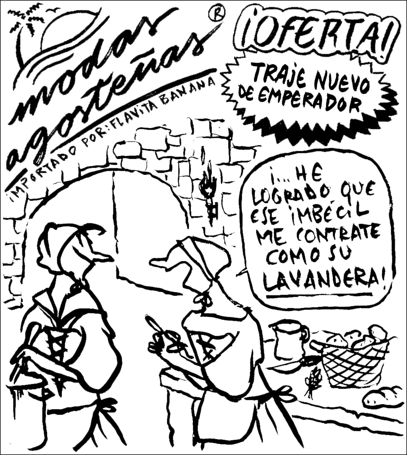 Moda agosteña de Flavita Banana: el traje del emperador
