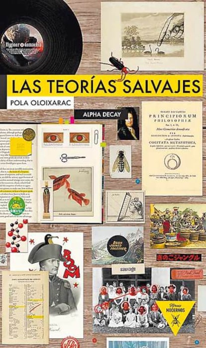 <b>Portada de la novela <i>Las teorías salvajes, </i>editada en España por Alpha Decay.</b>