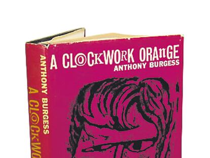 <b>La primera edición británica de la novela <i>La naranje mecánica</i>.</b>