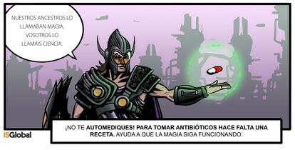 El Instituto de Salud Global de Barcelona lanza una campaña para concienciar a través de un cómic sobre el uso y el abuso de antibióticos.
