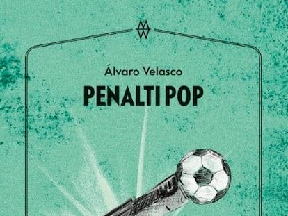 Portada del libro 'Penalti Pop'.