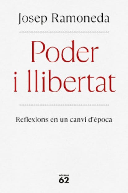 Portada de 'Poder i llibertat', de Josep Ramoneda