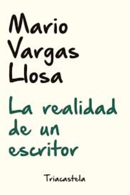 La realidad de un escritor, de Mario Vargas Llosa
