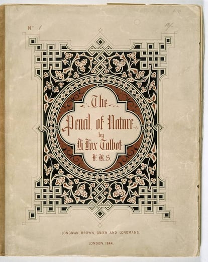 'The Pencil of Nature' ('El lápiz de la naturaleza') publicado por Fox Talbot, fue el primer libro ilustrado con fotografías.