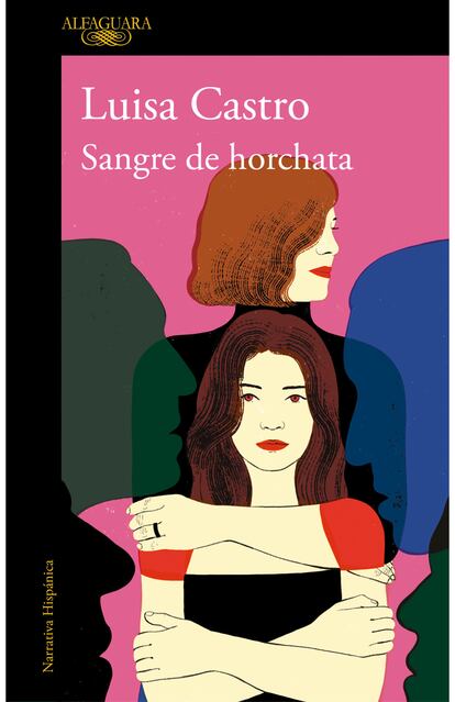 Portada de ‘Sangre de horchata’, de Luisa Castro.