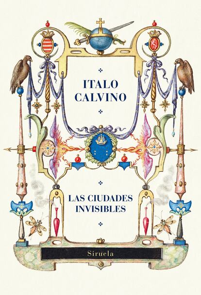 Portada de 'Las ciudades invisibles', de Italo Calvino. EDICIONES SIRUELA