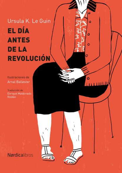 Este libro, en la edición de Nórdica Libros que salió este año, está ilustrada preciosamente. Es un relato muy corto sobre una heroína de la revolución en uno de estos mundos inventados de Le Guin. Ella rememora su historia pasada desde su presente que es todo senectud.