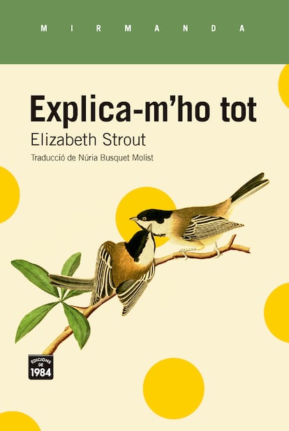 Portada de 'Explica-m'ho tot', de Elizabeth Strout.