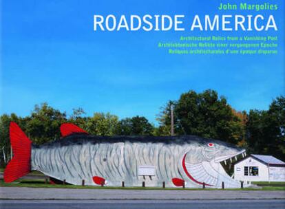 Portada de 'Roadside America', retrato tan costumbrista como surrealista de los Estados Unidos con la firma del fotógrafo John Margolies