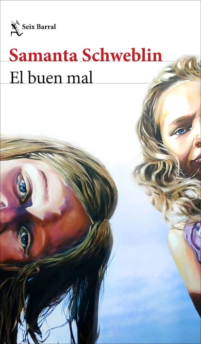 Portada de 'El buen mal', de Samanta Schweblin