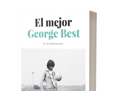 'El Mejor', la autobiografía de George Best.