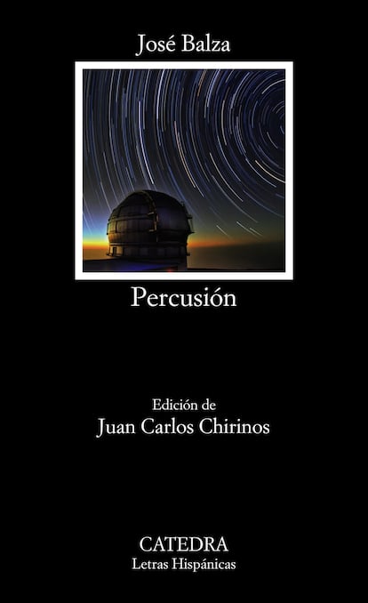 'Percusión', José Balza. Editorial Cátedra