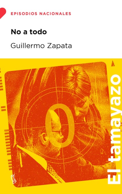 Portada de ‘No a todo’, de Guillermo Zapata.