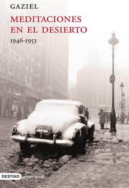 Portada del libro &#39;Meditaciones en el desierto&#39; de Gaziel