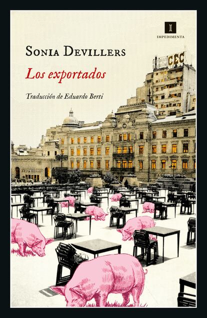 Portada de 'Los exportados', de Sonia Devillers.