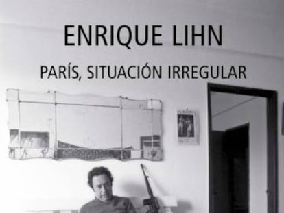 El eterno retorno de Enrique Lihn