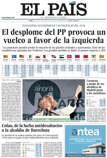 Portada del d&iacute;a despu&eacute;s de las elecciones auton&oacute;micas y municipales del domingo. La izquierda recupera cuota de poder y tiene opciones de gobernar en comunidades aut&oacute;nomas y Ayuntamientos que se hab&iacute;an convertido en fortines del PP.