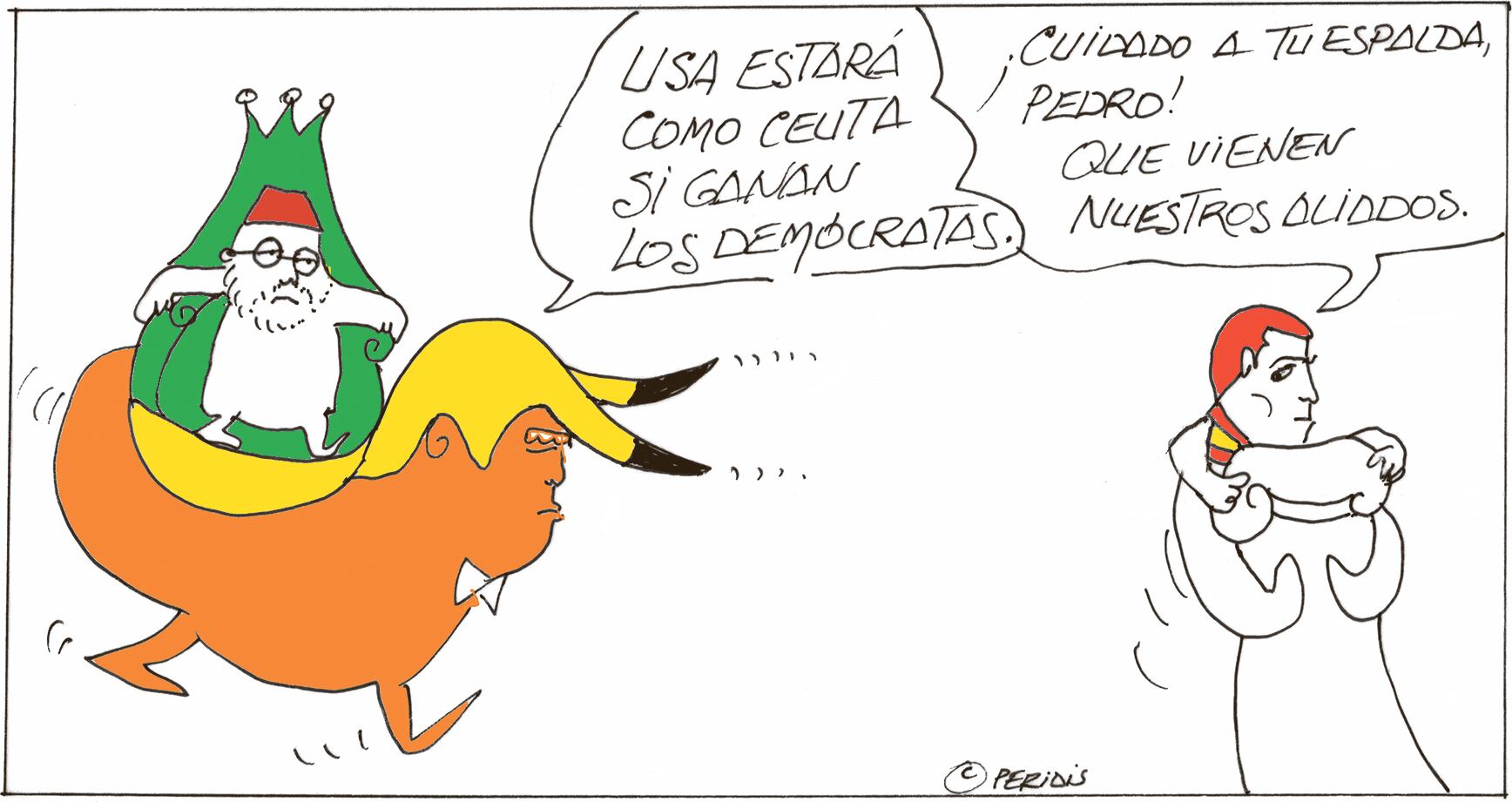 Peridis: cuidado, que vienen nuestros aliados
