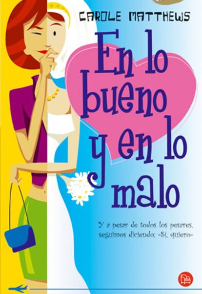 Portada del libro 'En lo bueno y en lo malo' de Carole Matthews
