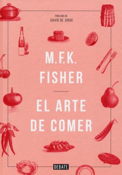 Portada de la edición en español del libro 'El arte de comer'.