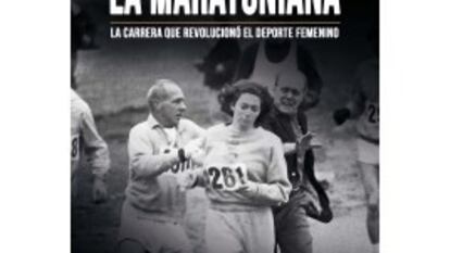 Portada del libro 'La Maratoniana'.