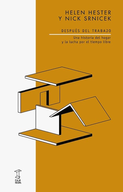 Portada de 'Después del trabajo', de Helen Hester y Nick Srnicek.