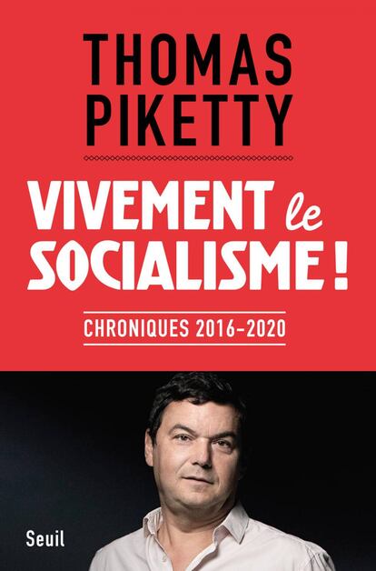 El libro recoge las crónicas publicadas por el economista francés en el diario 'Le Monde' entre 2016 y 2020