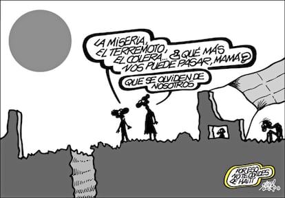 El devastador terremoto que sufrió Haití el 12 de enero de 2012 ha sido una de las grandes causas de Forges, que ha aprovechado cualquier ocasión para recordar la necesidad de no olvidar a sus víctimas.