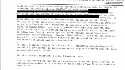 Em boletim de ocorrência, policiais registram que manifestantes invadiram fazenda de coronel para pressionar Temer