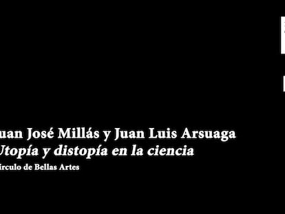 Utopía y distopía en la ciencia