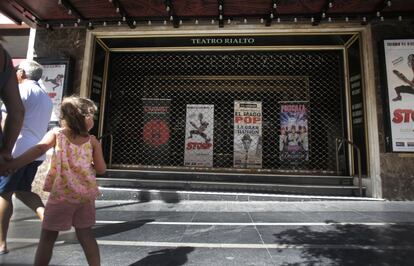 El teatro Rialto, en la Gran Vía, también ha echado el cierre en agosto.