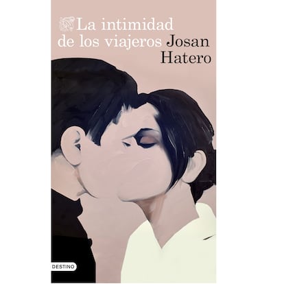 Portada de 'La intimidad de los viajeros', de Josan Hatero.
