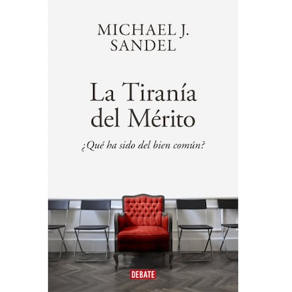 Portada de 'La tiranía del mérito', de Michael J. Sandel.
