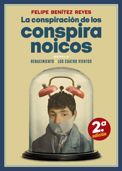 Portada de 'La conspiración de los paranoicos', de Felipe Benítez Reyes.