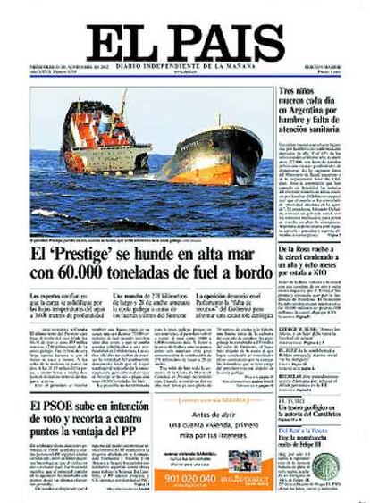 La portada de noviembre de 2002 corresponde al hundimiento del <i>Prestige</i> e ilustra una modificación del periódico: la inclusión del color, que llegó a la primera página de EL PAÍS el 27 de septiembre de 1998.