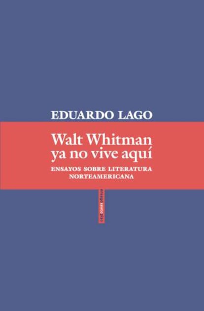 Portada del nuevo libro de Eduardo Lago.