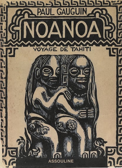 Noa Noa, el diario tahitiano de Gauguin.