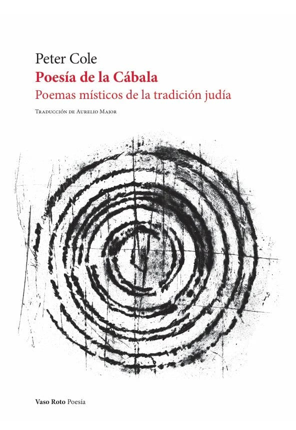 Portada de 'Poesía de la Cábala. Poemas místicos de la tradición judía', de Peter Cole