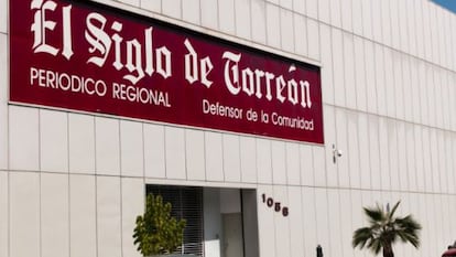 Fachada del diario 'El Siglo de Torreón'.