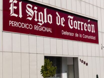 Fachada del diario 'El Siglo de Torreón'.