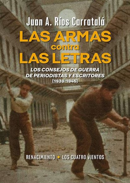 Portada del libro 'Las armas contra las letras' de la editorial Renacimiento. 