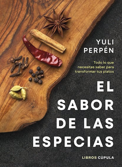 Portada de 'El sabor de las especias', de Yuli Perpén (Libros Cúpula).