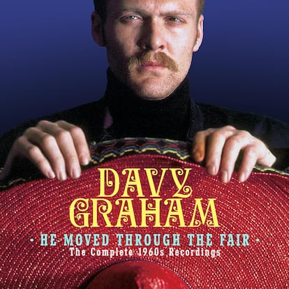 DAVY GRAHAM
He Moved Through the Fair: The Complete 1960s Recordings
Cherry Red